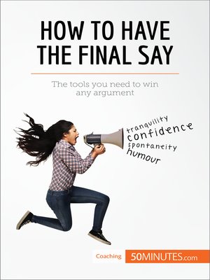 cover image of How to Have the Final Say